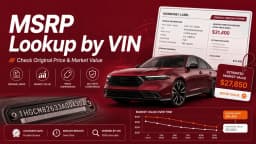 MSRP vs Market Value by VIN: What the Numbers Really Mean 